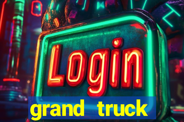 grand truck simulator 2 dinheiro infinito